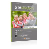 Standpunkte Ausgabe 24: Ehe & Familie