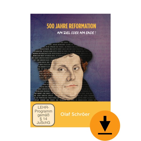 500 Jahre Reformation - am Ziel oder am Ende? (Serie 1/2) (Download)