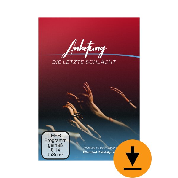 Anbetung - Die letzte Schlacht (Download)
