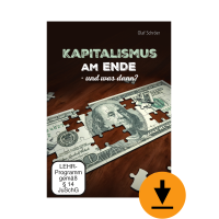 Kapitalismus am Ende - und was dann? (Download)