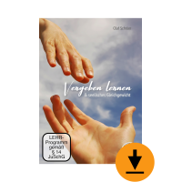 Vergeben lernen und seelisches Gleichgewicht (Download)