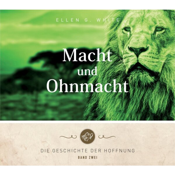 Die Geschichte der Hoffnung - Bd. 2 - Macht und Ohnmacht