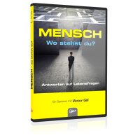 Mensch - Wo stehst du?