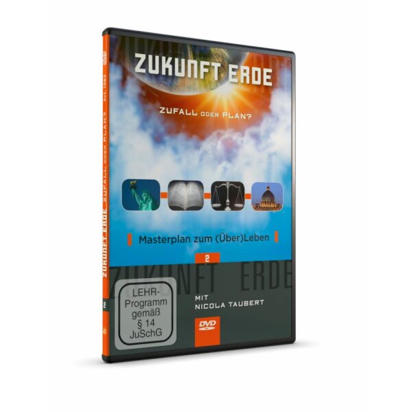 Zukunft Erde: 02. Masterplan zum (Über)Leben