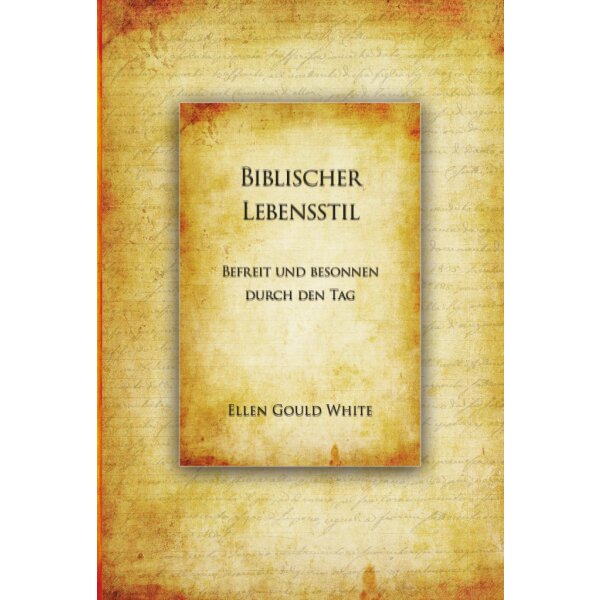 Biblischer Lebensstil