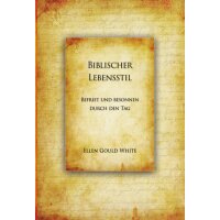 Biblischer Lebensstil