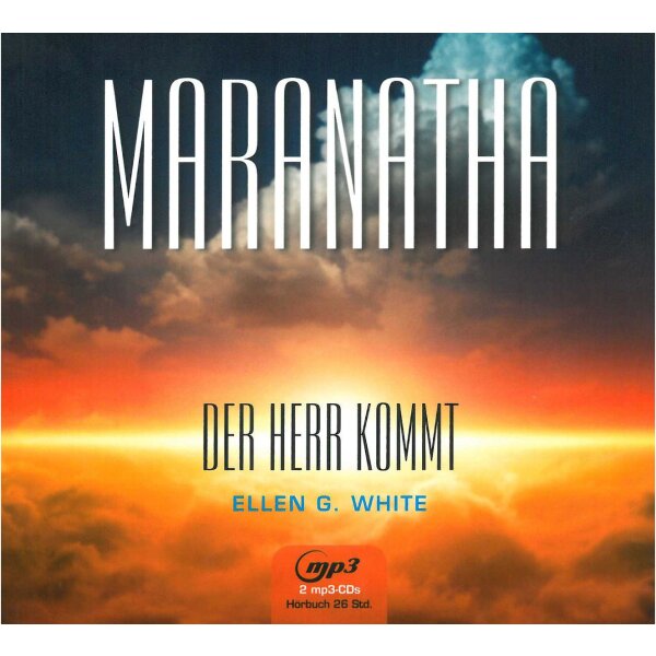 Maranatha - Der Herr kommt (Hörbuch)