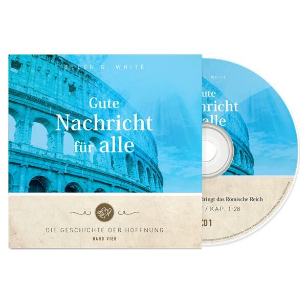Die Geschichte der Hoffnung - Bd. 4 - Gute Nachricht für alle