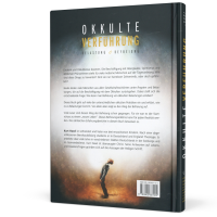 Okkulte Verführung: Belastung und Befreiung