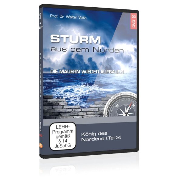 Sturm aus dem Norden: 03. König des Nordens (Teil 2)