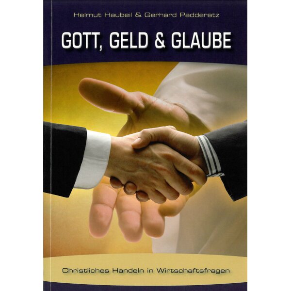 Gott, Geld & Glaube