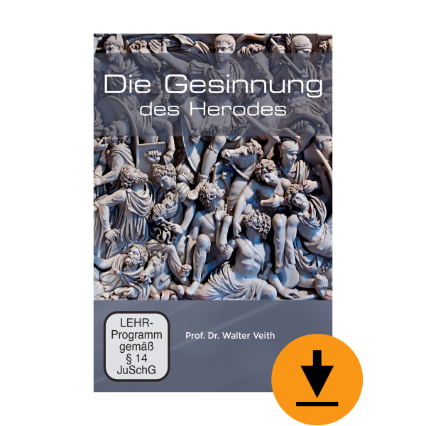 Die Gesinnung des Herodes (Download)