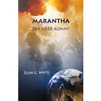 Maranatha - Der Herr kommt