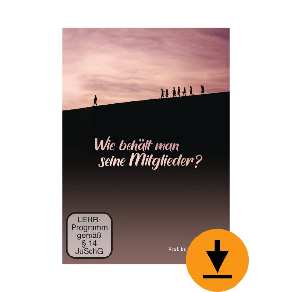 Wie behält man seine Mitglieder? (Download)