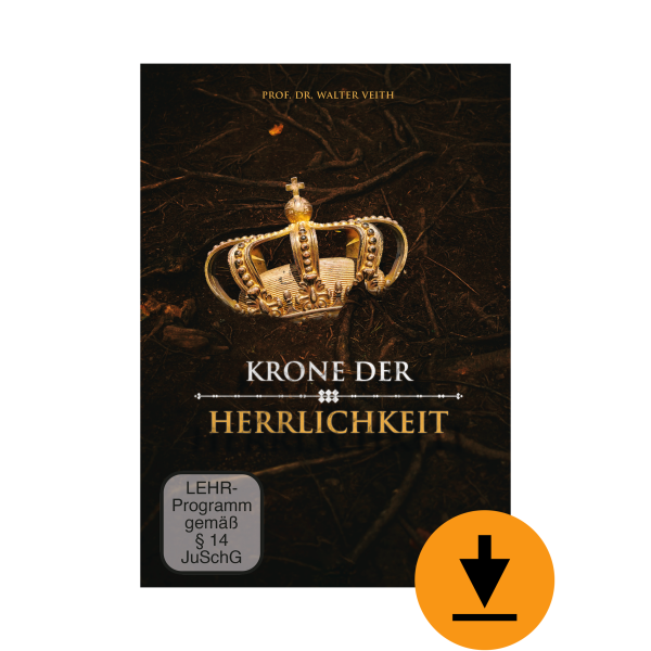 Krone der Herrlichkeit (Download)
