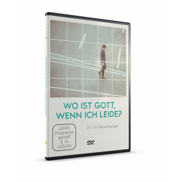 Wo ist Gott, wenn ich leide?