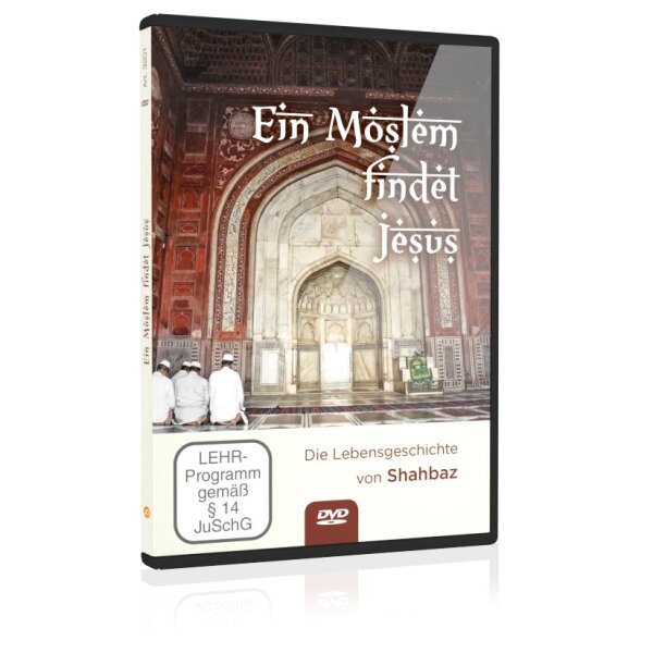 Ein Moslem findet Jesus