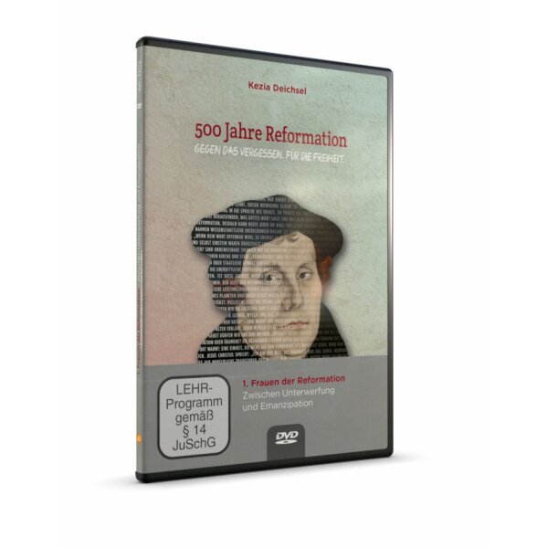 500 Jahre Reformation (Folgevorträge): 1. Frauen der Reformation