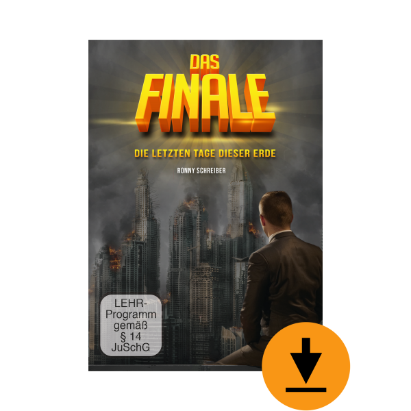 Das Finale – die letzten Tage dieser Erde (Download)