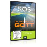 SOS - die Welt braucht Gott