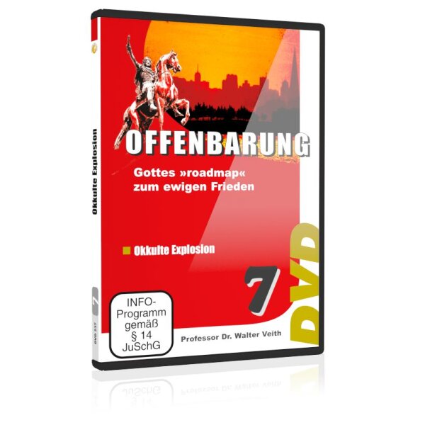 Offenbarung: 07. Okkulte Explosion