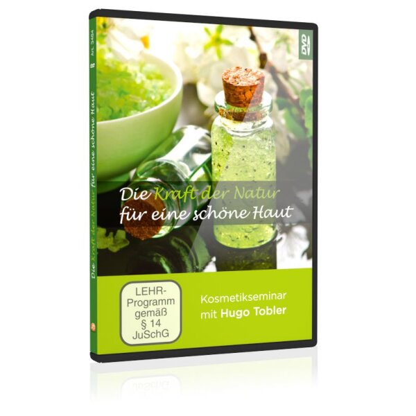 Die Kraft der Natur für eine schöne Haut
