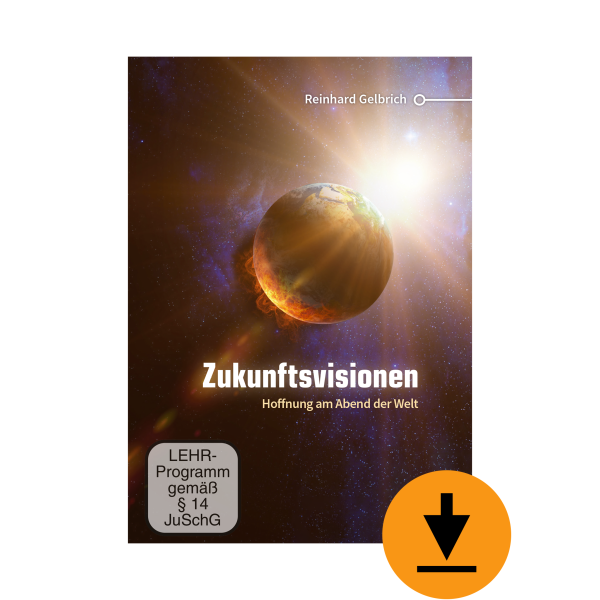 Zukunftsvisionen: 13-teilige Vortragsreihe (Download)
