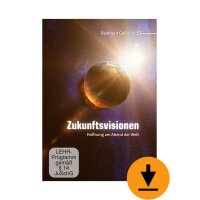 Zukunftsvisionen: 13-teilige Vortragsreihe (Download)