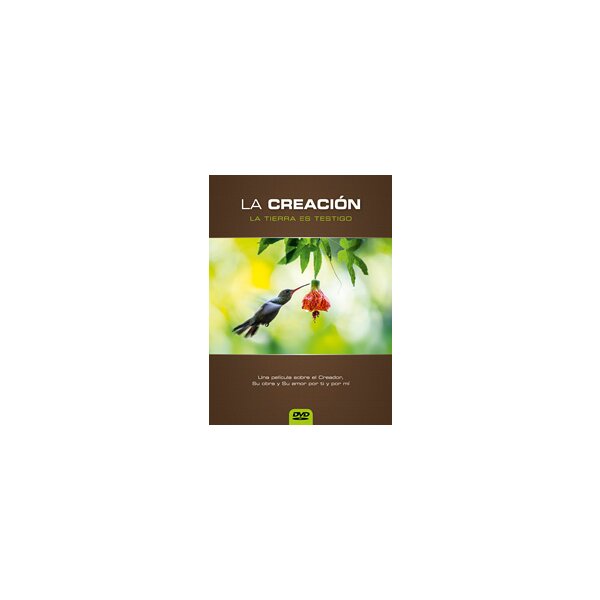 La Creación - La Tierra es testigo