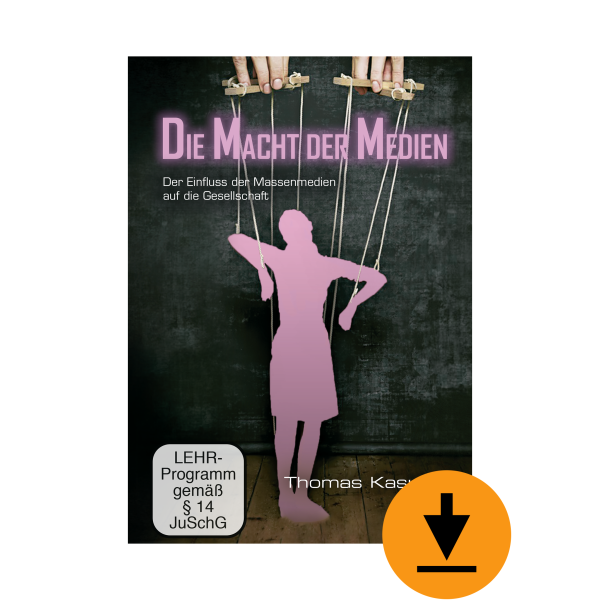 Die Macht der Medien (Download)