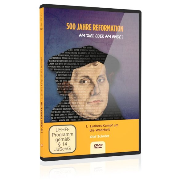 500 Jahre Reformation: 1. Luthers Kampf um die Wahrheit