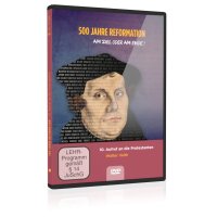 500 Jahre Reformation: 10. Aufruf an die Protestanten