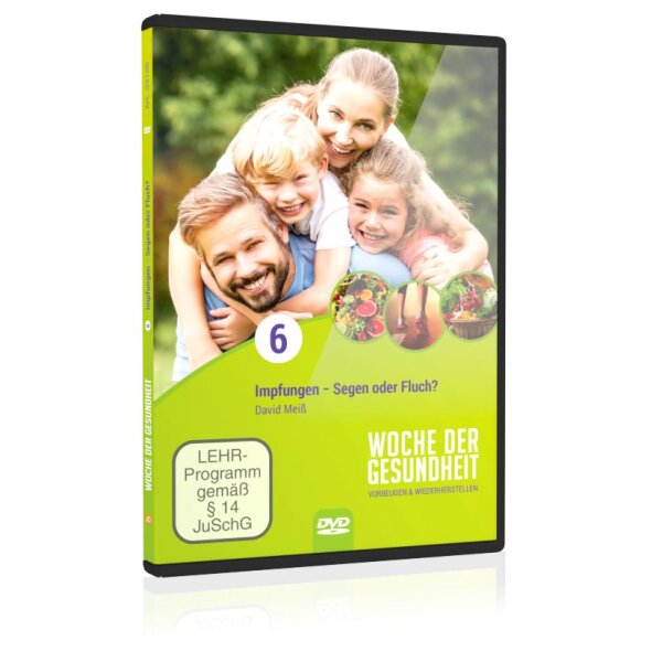 Woche der Gesundheit - 6. Impfungen - Fluch oder Segen?