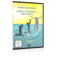Musik in der Bibel & Einmal Charismatik und zurück