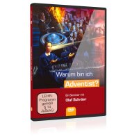 Warum bin ich Adventist?