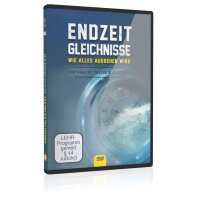 Endzeitgleichnisse - wie alles ausgehen wird