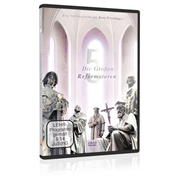 Die fünf großen Reformatoren