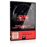 Sound Check - Musik zwischen Licht und Finsternis