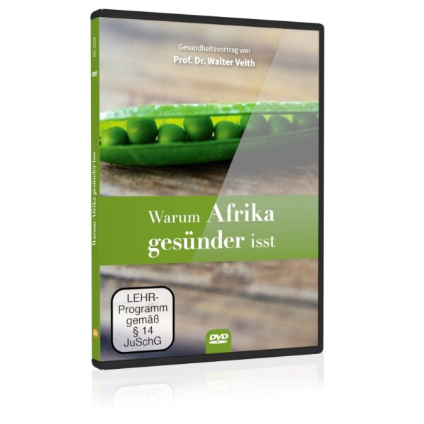 Warum Afrika gesünder isst