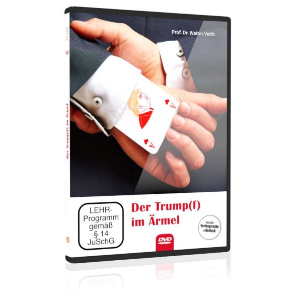 Der Trump(f) im Ärmel (Neufassung)