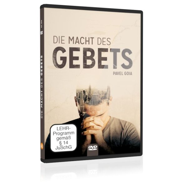Die Macht des Gebets