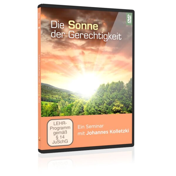 Die Sonne der Gerechtigkeit