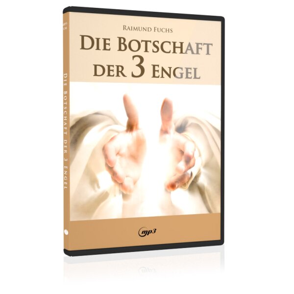Die Botschaft der 3 Engel