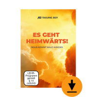 Es geht heimwärts – Jesus kommt bald wieder -...