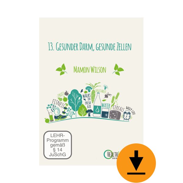 Health Expo 2018 - 13. Gesunder Darm, gesunde Zellen (Download)