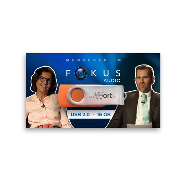 Menschen im Fokus (Audio, USB-Stick)