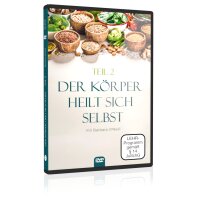 Der Körper heilt sich selbst - Teil 2