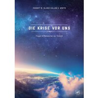 Die Krise vor uns