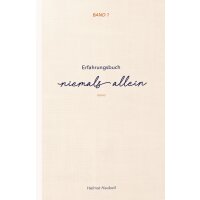 Niemals allein - Erfahrungsbuch