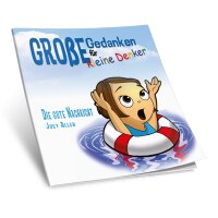 Große Gedanken für kleine Denker - Die Gute Nachricht
